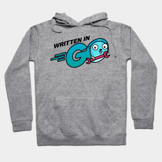 I'm Written in Go Hoodie by Network 47