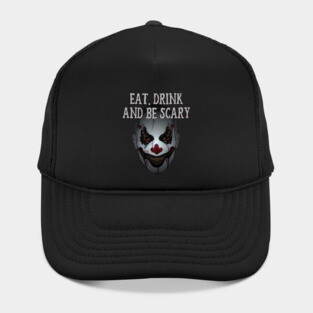 Eat Drink and Be Scary Clown Cheeky witch Halloween Hat