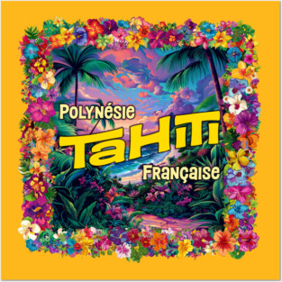 Tahiti Posters and Art
