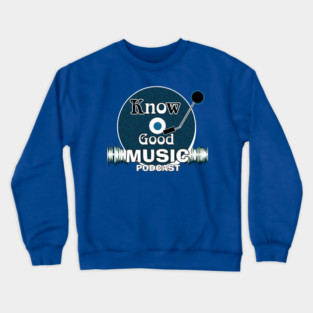 Know Good Music Podcast Blue Speckle Crewneck Sweatshirt