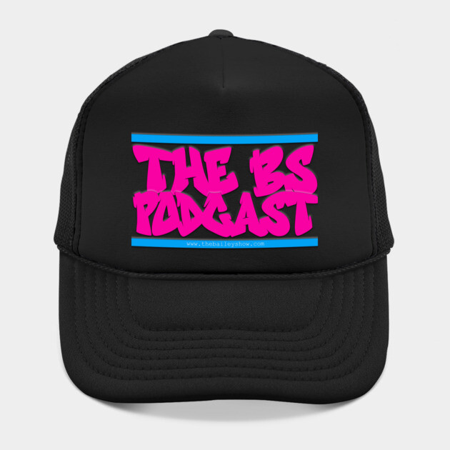 THE BS GRAFFITI (SEXY PINK) by BPX (Bailey Podcast XChange) Merch