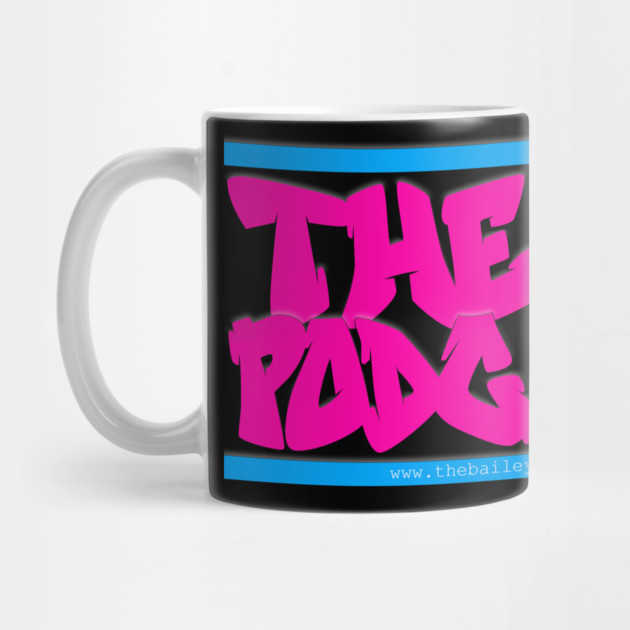 THE BS GRAFFITI (SEXY PINK) by BPX (Bailey Podcast XChange) Merch