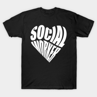 Social Worker Love T-Shirt