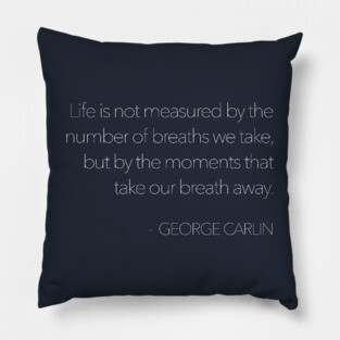 George Carlin Quotes Design Pillow