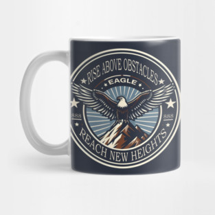 Rise Above Obstacles / Reach New Heights Mug