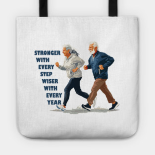 Stronger with Every Step Tote