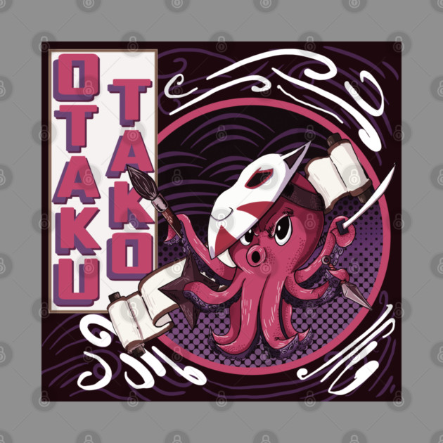OTAKU TAKO by droidmonkey