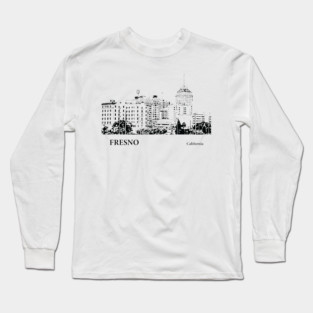 Fresno California Long Sleeve T-Shirt