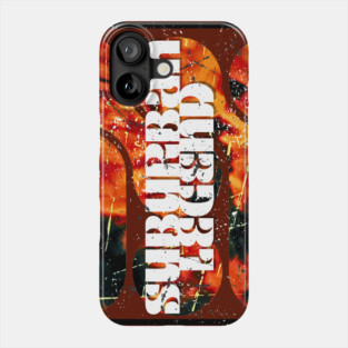 Suburban Legend Fire Phone Case