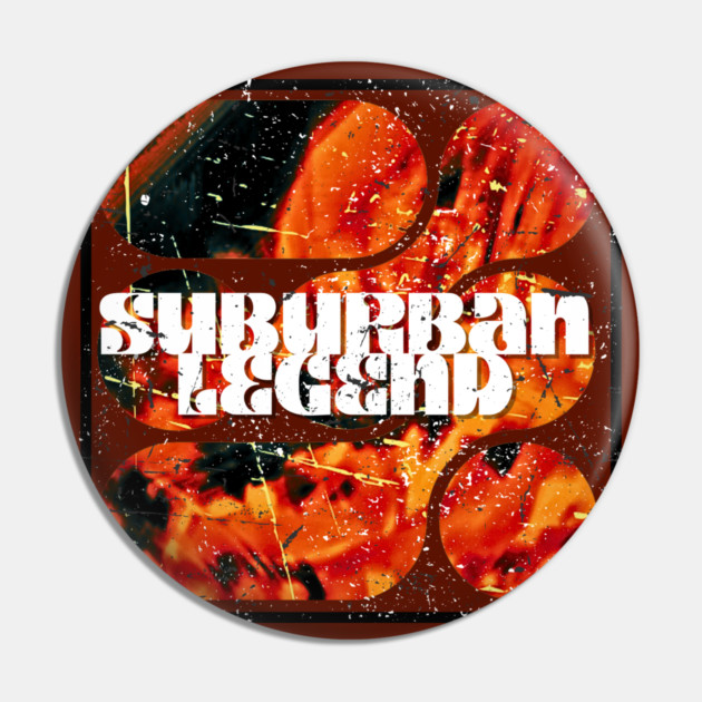 Suburban Legend Fire Pin by casualteesinc
