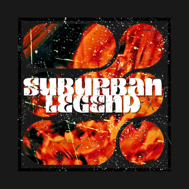 Suburban Legend Fire by casualteesinc