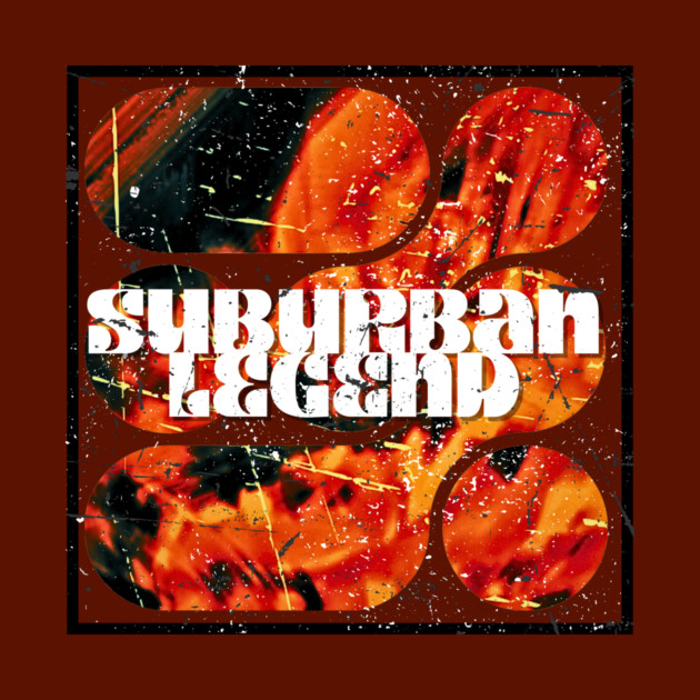 Suburban Legend Fire by casualteesinc