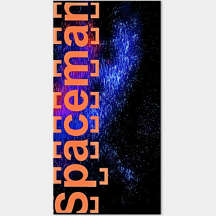 Spaceman 77 Posters and Art