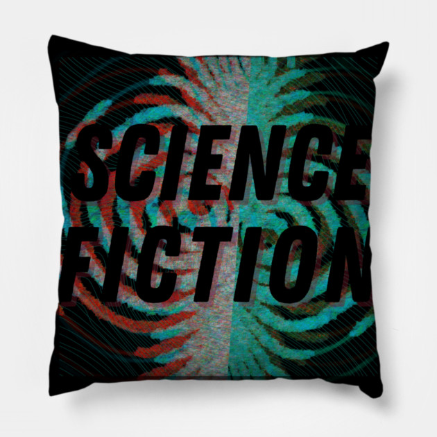 Science Fiction Unfold Pillow by casualteesinc