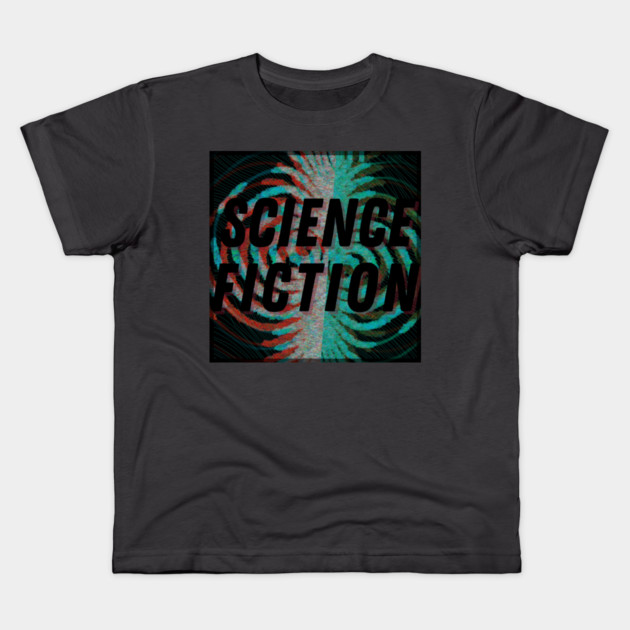 Science Fiction Unfold Kids T-Shirt by casualteesinc