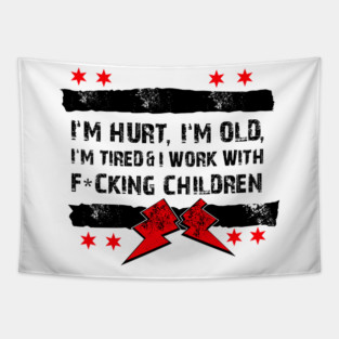 Old Man Punk I'M Hurt, I'M Old, I'M Tired CM Tapestry