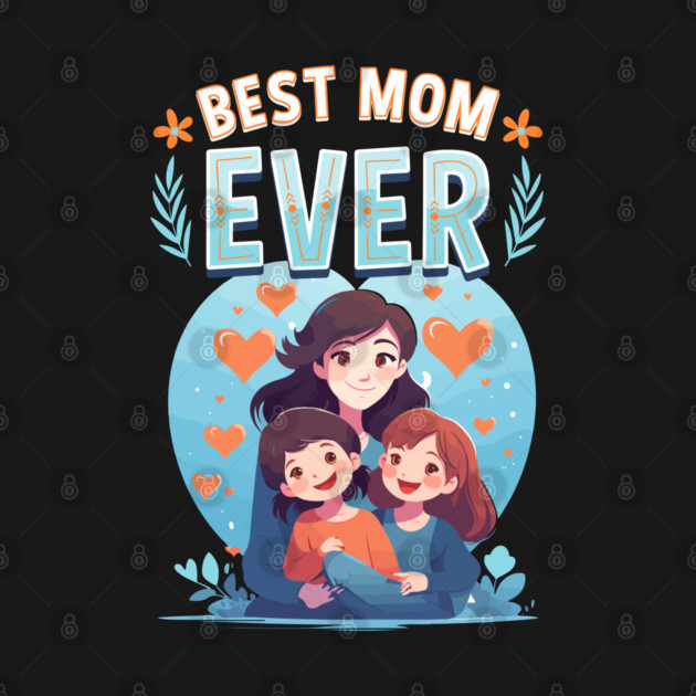 Best Mom Ever by Urbanprint