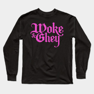 OFMD Our Flag Means Death - Woke & Ghey Long Sleeve T-Shirt