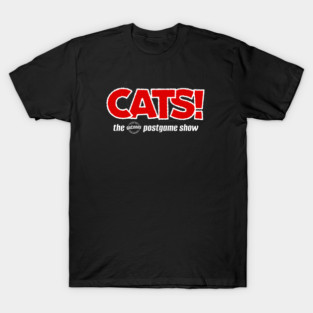 CATS! the GoCoogs postgame show T-Shirt