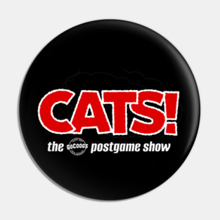 CATS! the GoCoogs postgame show Pin