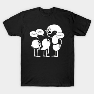 Wait What Funny Punctuation T-Shirt
