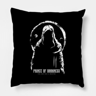 PRINCE OF DARKNESS Pillow