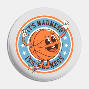It's Madness - Retro College Basketball Pin