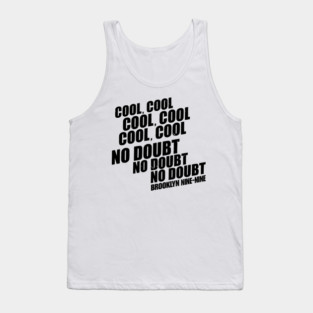 Brooklyn 99 Merch Brooklyn Nine Nine No Doubt Tank Top