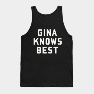 Brooklyn 99 Merch Brooklyn Nine Nine Gina Knows Best Tank Top