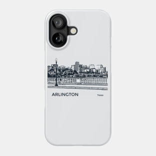 Arlington Texas Phone Case