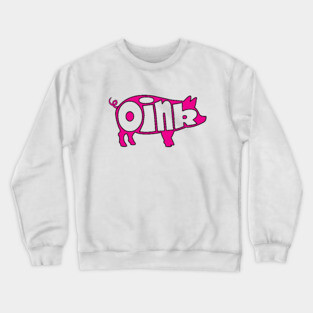 Pig! Crewneck Sweatshirt