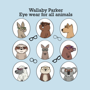 Wallaby Parker-eyewear for all animals (front only) T-Shirt