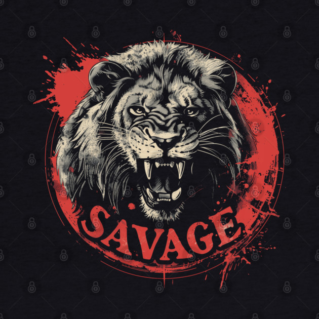 Savage Lion by UrbanLifeApparel