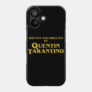 Inglourious Basterds | Written and Directed by Quentin Tarantino Phone Case