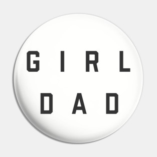 Girl Dad Pin