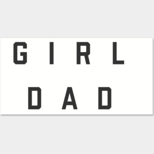 Girl Dad Posters and Art