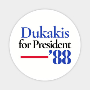 Michael Dukakis for President Campaign Button 1988 Magnet