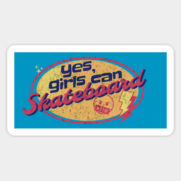 Yes Girls Can Skateboard Girls Skateboarding Magnet by Yesteeyear