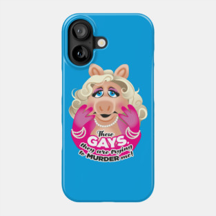 These GAYS, they are trying to MURDER me! Phone Case