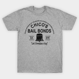 Chico's Bail Bonds Sponsor Lts Worn T-Shirt