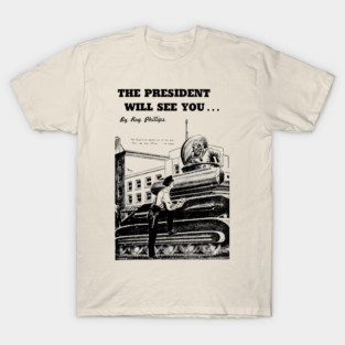 REVISTANGO #320 - The President Will See You Design with Soldier Approaching a Massive Tank, Symbol of Power, Authority, and Confrontation Expressed through Industrial Form and Scale Vintage Art Retro Style Comic Pulp T-Shirt