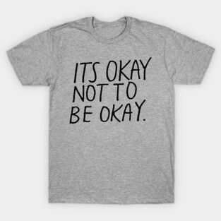 Okay T-Shirt