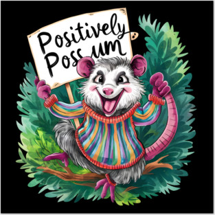 Positively Possum – Cute Funny Animal Pun Gift Posters and Art