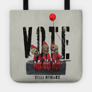 VOTE Silly Humans Tote
