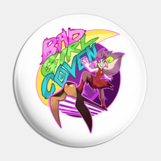 Bad Girl Coven Pin