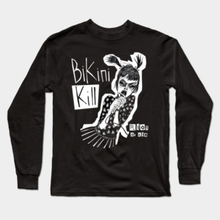 bikini kill Long Sleeve T-Shirt