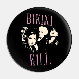 bikini kill Pin