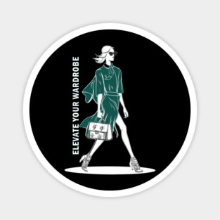 Elevate Your Wardrobe Magnet