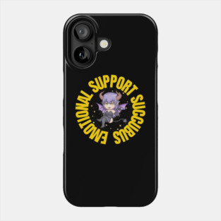 Emotional Support Succubus Phone Case