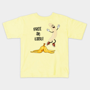 Funny free banana man is stripped of its peel and happy dancing Kids T-Shirt